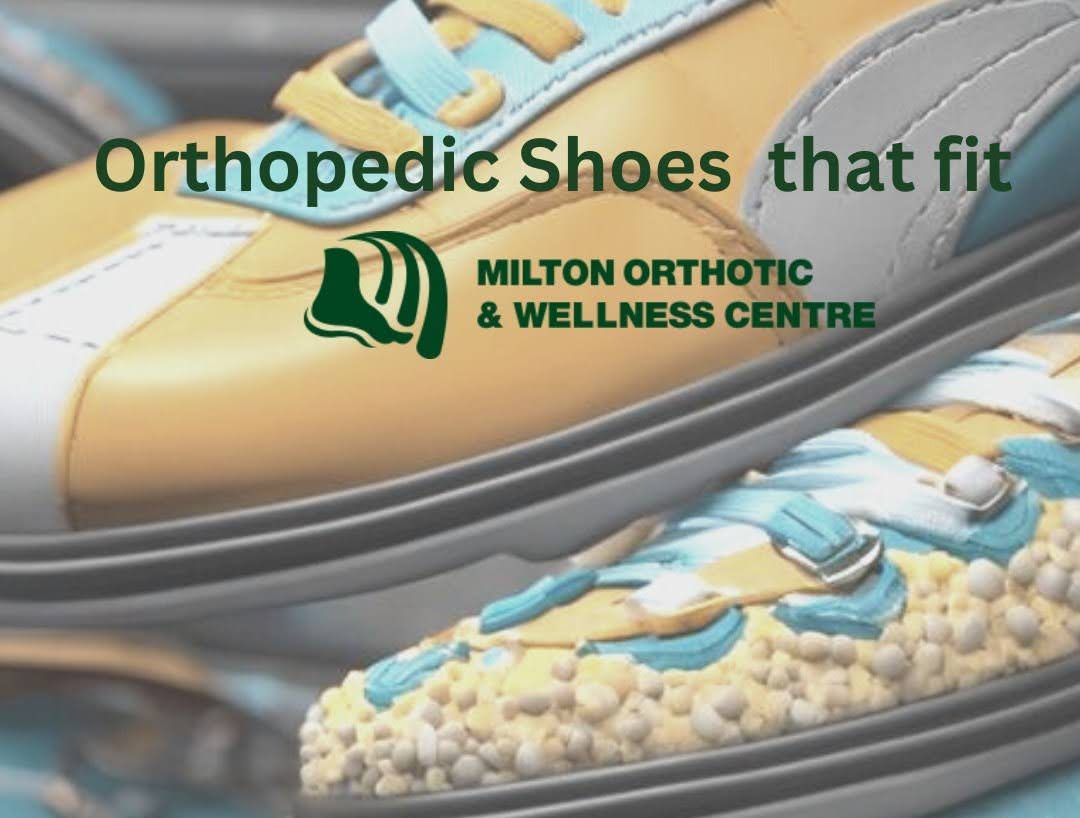 milton orthopedic shoes that fit